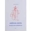 Krížová cesta Božieho milosrdenstva