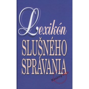 Lexikón slušného správania