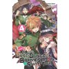 Suppose a Kid from the Last Dungeon Boonies Moved to a Starter Town, Vol. 4 (light novel)