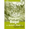 Oxford Read & Imagine: Level 3: Danger Bugs Activity Book