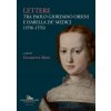 Lettere tra Paolo Giordano Orsini e Isabella de' Medici (1556-1576)