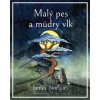 Malý pes a múdry vlk - James Norbury