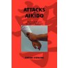 Attacks in Aikido (Stefan Stenudd)(Brožovaná)