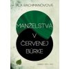 Manželstvá v červenej búrke - Aľa Rachmanovová