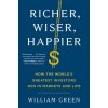 Richer, Wiser, Happier (William Green)(Pevná)