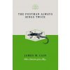 The Postman Always Rings Twice (Special Edition) - James M. Cain