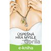 E-kniha Úspešná hra mysle - Bronislava Kolesárová