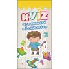 Kvíz pro moudré předškoláky