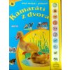 Kamaráti z dvora, 2. vyd. - zvuková knižka - Nataša Ďurinová