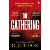 The Gathering - C. J. Tudor