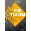 Pod tlakem - Damour Lisa