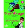 Superdrago 4 - Cudderno de actividades - Carolina Caparrós, Charlie Burnham