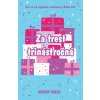 Za trest trinásťročná - Wendy Mass