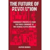 The Future of Revolution - Jasper Bernes, Verso Books