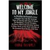 Welcome to My Jungle - Duswalt Craig