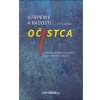 Utrpenie a radosti očistca - Zjavenia svätých o dušiach medzi nebom a peklom