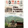 Dějiny Číny, Taiwanu a Tibetu v datech