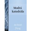 E-kniha: Modrá katedrála