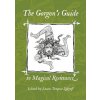 The Gorgon's Guide to Magical Resistance