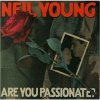 Neil Young - Are You Passionate?