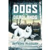 Dogs of the Deadlands - Anthony McGowan, Rock the Boat