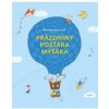 Prázdniny pošťáka Myšáka - Dubucová Marianne