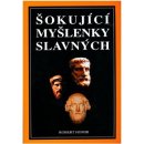 Šokující myšlenky slavných - Robert Homir