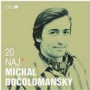 DOCOLOMANSKY, MICHAL: 20 NAJ (CD)