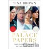 Palace Papers - Tina Brown
