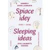 Spiace idey/Sleeping ideas 2000/2009 2.zväzok