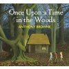 Once Upon a Time in the Woods - Anthony Browne, Penguin Random House Children's UK