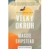 Veľký okruh - Maggie Shipstead