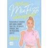 All Things Mia Fizz Coloring Book (Fizz Mia Fizz)(Brožovaná)