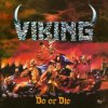 Viking - Do Or Die / Vinyl [LP]