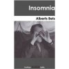 Insomnia (Alberts Bels)(Brožovaná)