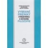 Vybrané prieniky stredovekej a súčasnej filozofie - Andrea Mlčúchová, Oliver Sitár, Michal Chabada