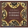 Rodinné stříbro aneb Klenoty domácí kuchyně - Kamila Skopová