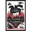 Majster a Margaréta - Bulgakov Michail