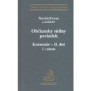 Občiansky súdny poriadok I+II - Komentár, 2. vydanie