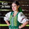 Anna Ševčíková - Kedz ja bula