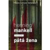 Pátá žena - Henning Mankell