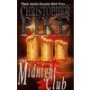 The Midnight Club - as seen on Netflix (CHRISTOPHER PIKE)(Brožovaná)