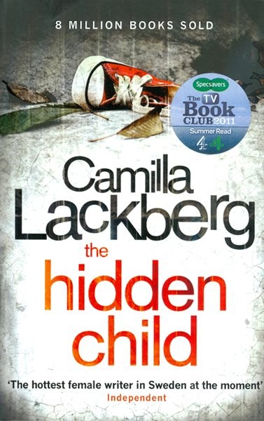 The Hidden Child - Camilla Lackberg