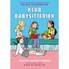 Klub babysitteriek 1: Kristin skvelý nápad
