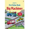 First Sticker Book Big Machines