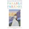 Parable and Paradox (Pevná)