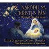 Dvorský Peter/Gruberová Edita - Narodil sa Kristus Pán CD