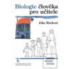 Biologie člověka pro uči… (Jitka Machová)