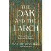 The Oak and the Larch (PINKHAM SOPHIE)(Pevná)