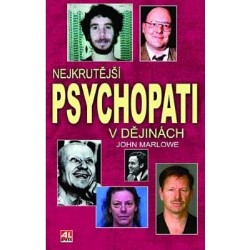 Nejkrutější psychopati v dějinách - John Marlowe